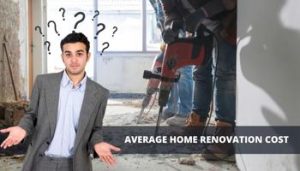 average home renovation costs